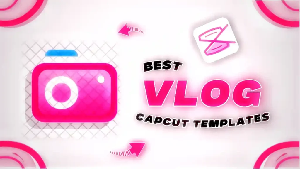 Vlog Capcut Templates